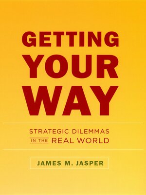 cover image of Getting Your Way